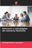Estrutura e estratégias da conversa feminina