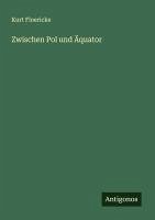 Cover Zwischen Pol und Äquator