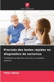 Precisão dos testes rápidos no diagnóstico de norovírus Precisão dos testes rápidos no diagnóstico de norovírus