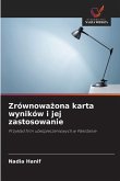 Zrównowa¿ona karta wyników i jej zastosowanie