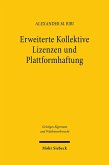 Erweiterte Kollektive Lizenzen und Plattformhaftung