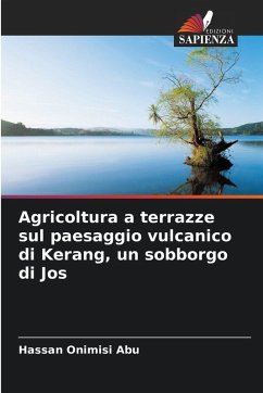 Cover Agricoltura a terrazze sul paesaggio vulcanico di Kerang, un sobborgo di Jos