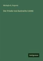 Cover Der Friede von Karlowitz (1699)