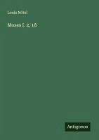 Cover Moses I. 2, 18