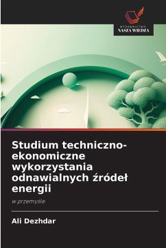 Cover Studium techniczno-ekonomiczne wykorzystania odnawialnych ¿róde¿ energii