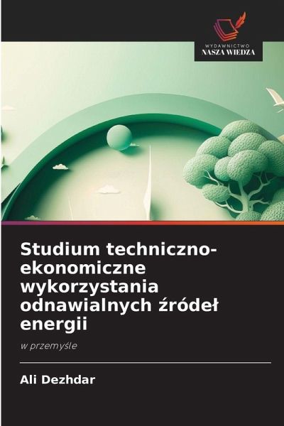 Studium techniczno-ekonomiczne wykorzystania odnawialnych ¿róde¿ energii Studium techniczno-ekonomiczne wykorzystania odnawialnych ¿róde¿ energii
