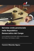Servizio civile provinciale nella Repubblica Democratica del Congo Servizio civile provinciale nella Repubblica Democratica del Congo
