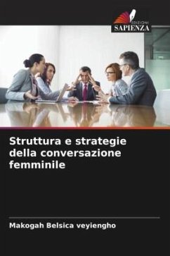 Cover Struttura e strategie della conversazione femminile