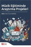 Müzik Egitiminde Arastirma Projeleri Müzik Egitiminde Arastirma Projeleri