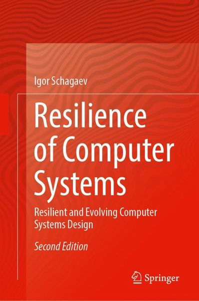 Resilience of Computer Systems Resilience of Computer Systems