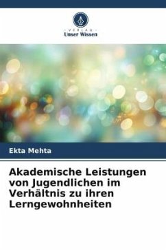Cover Akademische Leistungen von Jugendlichen im Verhältnis zu ihren Lerngewohnheiten