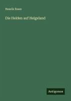 Die Helden auf Helgeland Cover Die Helden auf Helgeland