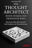 The Thought Architect - Wenn Denken zur Profession wird (eBook, ePUB)