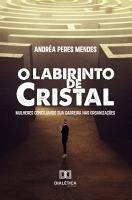 Cover O Labirinto de Cristal (eBook, ePUB)