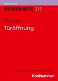 Türöffnung (eBook, ePUB) Türöffnung (eBook, ePUB)