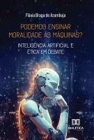 Cover Podemos Ensinar Moralidade às Máquinas? (eBook, ePUB)