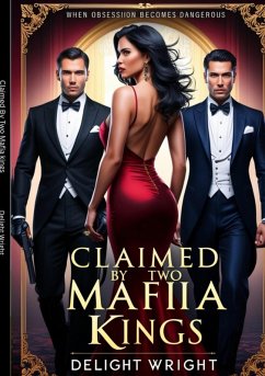 Cover Claimed by Two Mafia kings (eBook, ePUB)