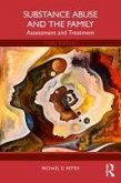 Substance Abuse and the Family (eBook, PDF) Substance Abuse and the Family (eBook, PDF)