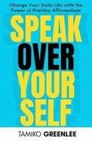 Cover Speak Over Yourself (eBook, ePUB)
