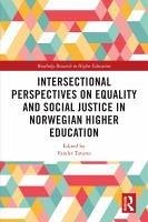 Cover Intersectional Perspectives on Equality and Social Justice in Norwegian Higher Education (eBook, ePUB)