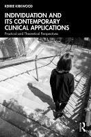 Cover Individuation and its Contemporary Clinical Applications (eBook, PDF)