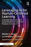 Leveraging AI for Human-Centered Learning (eBook, ePUB) Leveraging AI for Human-Centered Learning (eBook, ePUB)