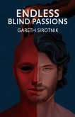 Endless Blind Passions (eBook, ePUB)