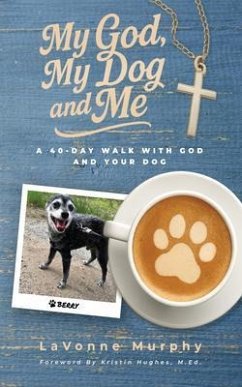 Cover My God, My Dog And Me (eBook, ePUB)