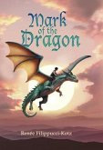 Mark of the Dragon (eBook, ePUB) Mark of the Dragon (eBook, ePUB)
