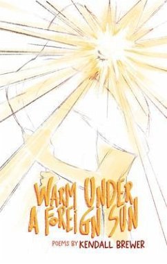 Cover Warm Under A Foreign Sun (eBook, ePUB)
