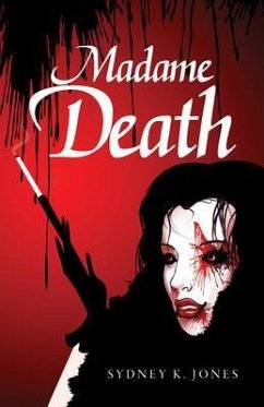 Madame Death (eBook, ePUB) - Jones, Sydney K.