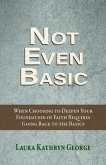 Not Even Basic (eBook, ePUB)
