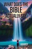 What Does the Bible Actually Say (eBook, ePUB)