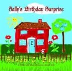 Sally's Birthday Surprise (eBook, ePUB) Sally's Birthday Surprise (eBook, ePUB)