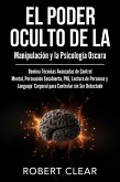 El Poder Oculto de la Manipulación y la Psicología Oscura (eBook, ePUB)