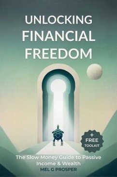 Cover Unlocking Financial Freedom (eBook, ePUB)