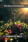 The Key to Illumination (eBook, ePUB)