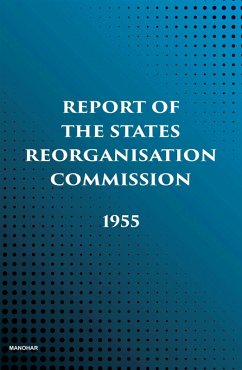 Report of the States Reorganisation Commission - Manohar Books