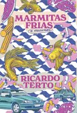 Marmitas frias (eBook, ePUB)