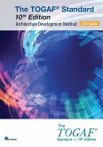The TOGAF® Standard, 10th Edition - Architecture Development Method - 2025 Update (eBook, ePUB) The TOGAF® Standard, 10th Edition - Architecture Development Method - 2025 Update (eBook, ePUB)
