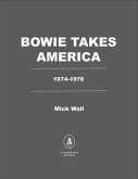 Bowie Takes America (eBook, ePUB)