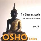 The Dhammapada, Vol. 6 (MP3-Download)