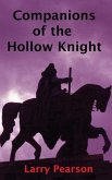 Companions of the Hollow Knight (eBook, ePUB) Companions of the Hollow Knight (eBook, ePUB)