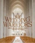 Wedding Warriors (eBook, ePUB) Wedding Warriors (eBook, ePUB)