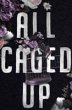 All Caged Up (eBook, ePUB) - Bild 1