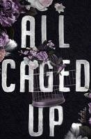 Cover All Caged Up (eBook, ePUB)