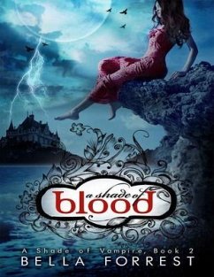 A Shade of Blood (eBook, ePUB) - Forrest, Bella