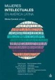Mujeres intelectuales en América Latina (eBook, ePUB)