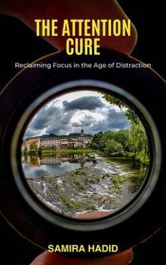 Cover The Attention Cure (eBook, ePUB)