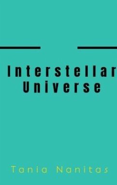 Interstellar universe (eBook, ePUB) - Nanitas, Tania